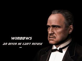 Windows - An Offer He Can't Refuse