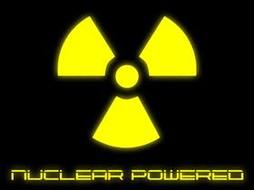 Nuclear Powered