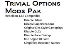 Trivial Options Mods Pak - Rebellion