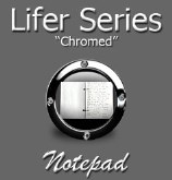 Lifer - Chromed - Notepad